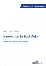Innovation in East Asia: Contexts and relevant cases