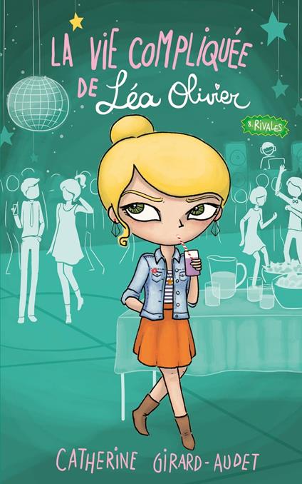 La Vie compliquée de Léa Olivier T08 - Catherine Girard Audet - ebook