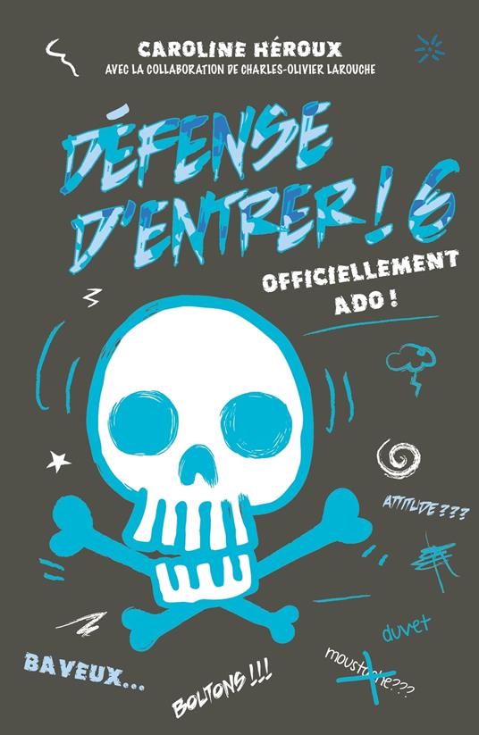 Défense d'entrer! T06 - Caroline Héroux - ebook