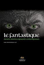 Le fantastique dans le cinéma espagnol contemporain