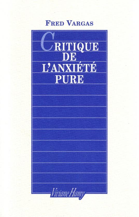 Critique de l'anxiété pure