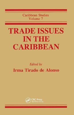 Trade Issues In The Carribbean - Irma Tirado de Alonso - cover