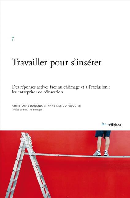 Travailler pour s’insérer