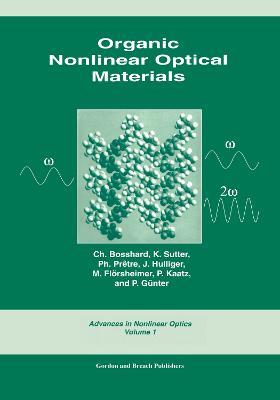 Organic Nonlinear Optical Materials - Ch. Bosshard - cover