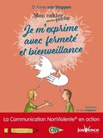 Mon Cahier Poche : Je m'exprime avec fermeté et bienveillance