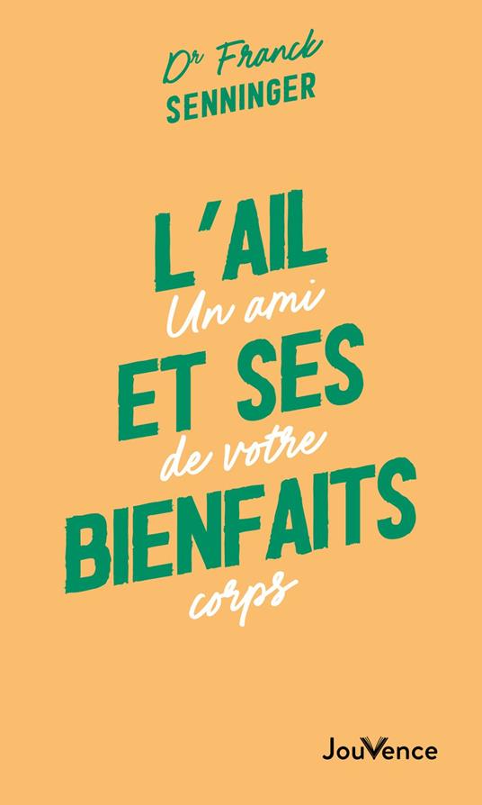 L'ail et ses bienfaits