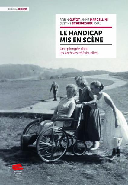 Le handicap mis en scène