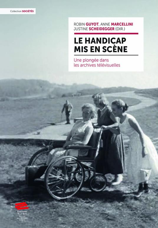 Le handicap mis en scène