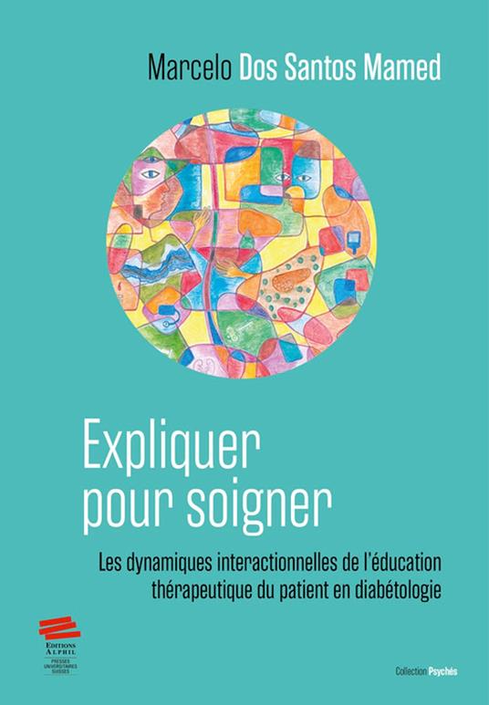 Expliquer pour soigner