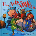 Una notte in musica. Libro sonoro. Ediz. illustrata