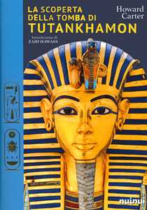 La scoperta della tomba di Tutankhamon