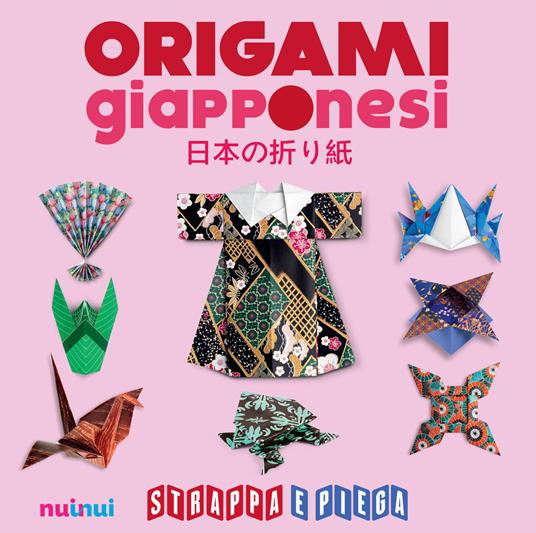 Origami giapponesi. Strappa e piega. Con Contenuto digitale per accesso on line - Vanda Battaglia,Pasquale D'Auria,Francesco Decio - copertina