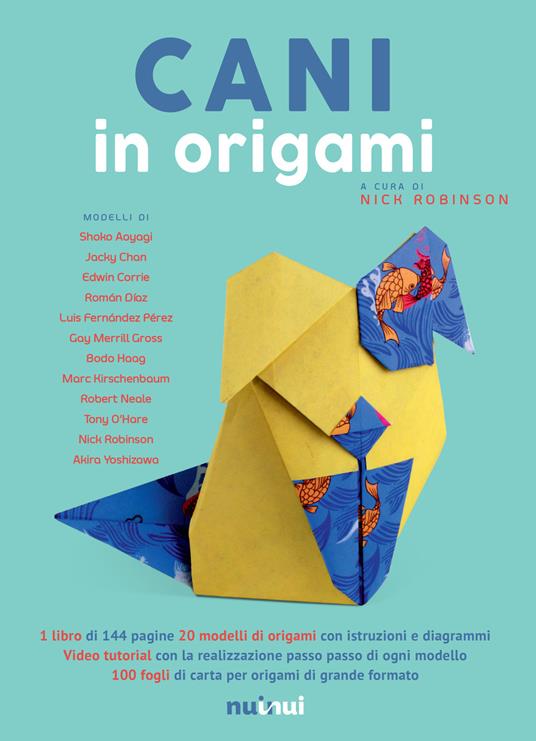 Cani in origami. Con Materiale a stampa miscellaneo. Con Contenuto digitale per download e accesso online - copertina