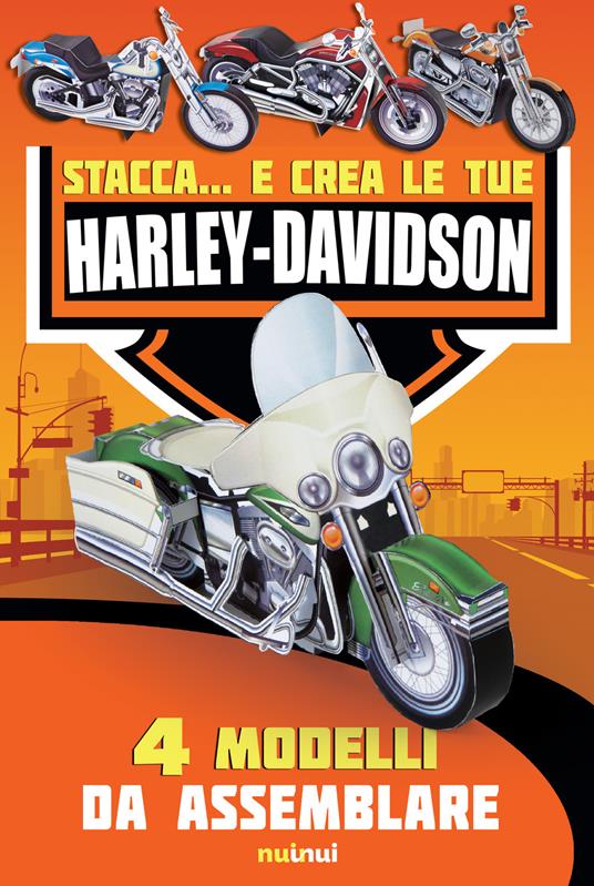 Stacca... e crea le tue Harley Davidson. Ediz. a colori - David Hawcock - copertina