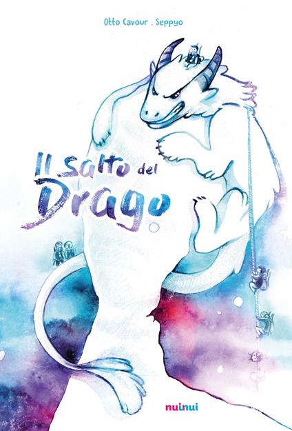 Il salto del drago. Ediz. a colori - Otto Cavour - copertina