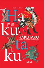 Il libro dello Hakutaku. Storie di mostri giapponesi. Ediz. a colori