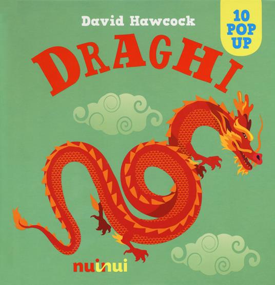 Draghi. Libro pop-up. Ediz. a colori - David Hawcock - copertina