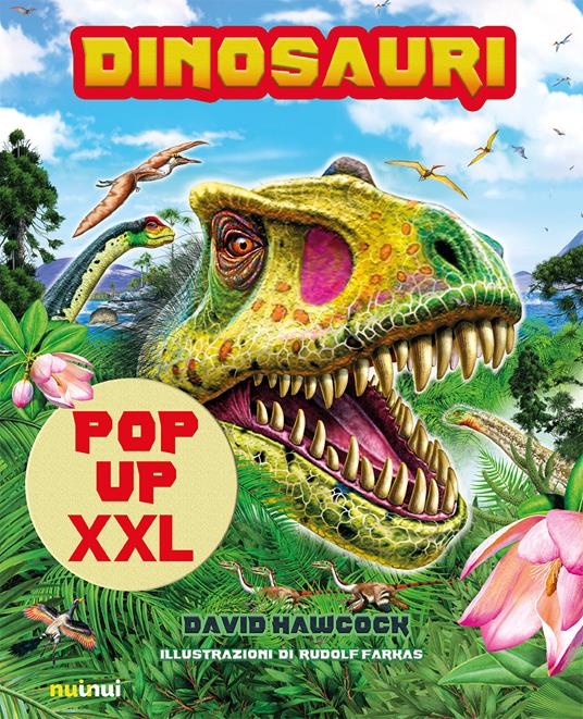 Dinosauri pop-up XXL. Ediz. a colori - David Hawcock - copertina