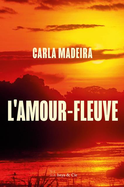 L'amour fleuve