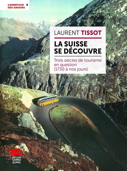 La Suisse se découvre