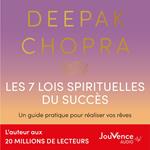 Les 7 lois spirituelles du succès