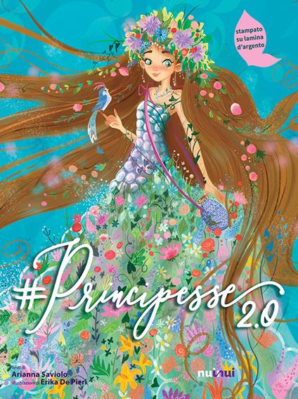 #Principesse 2.0. Ediz. a colori - Arianna Saviolo - copertina