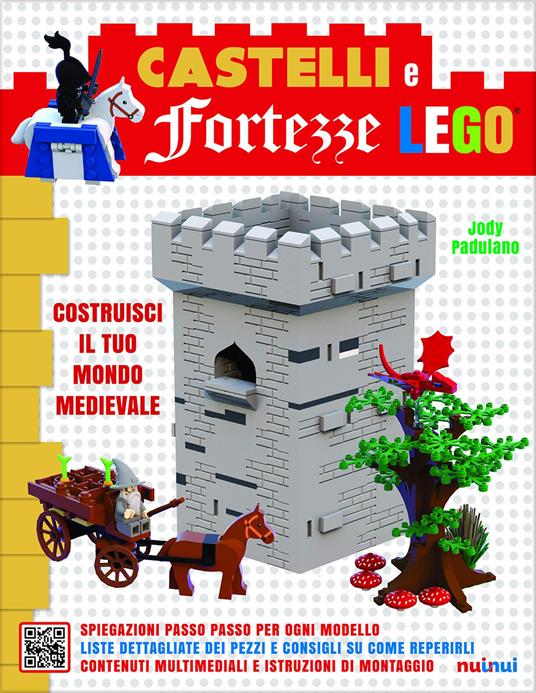 Castelli e fortezze Lego. Costruisci il tuo mondo medievale. Ediz. illustrata. Con Contenuto digitale per accesso on line - Jody Padulano - copertina