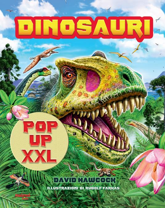Dinosauri pop-up XXL. Ediz. a colori - David Hawcock - copertina