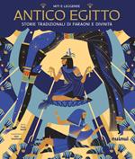 Antico Egitto. Storie tradizionali di faraoni e divinità