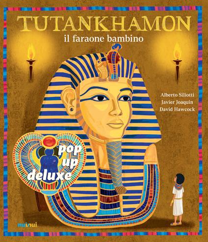 Tutankhamon il faraone bambino. Ediz. a colori - Alberto Siliotti - copertina