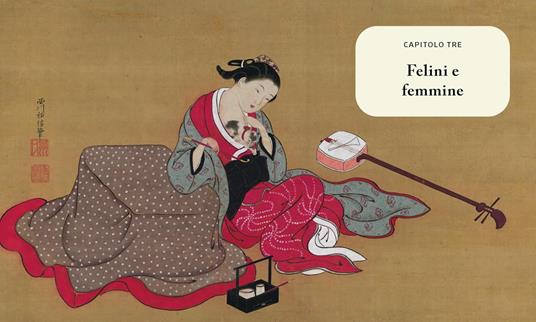 Divini felini. Il gatto nell'arte giapponese. Ediz. illustrata - Rhiannon Paget - 3