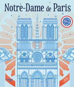 Notre-Dame de Paris. Un libro pop-up