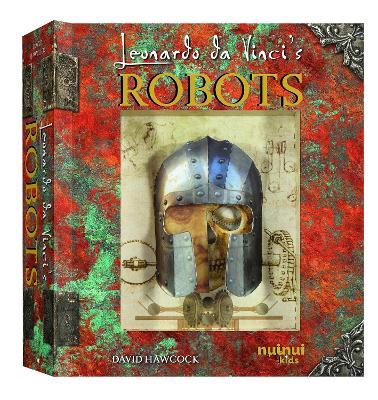 Leonardo da Vinci's Robots - David Hawcock - cover