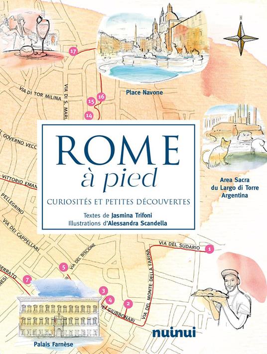 Rome à pied. Curiosités et petites découvertes - Jasmina Trifoni - copertina