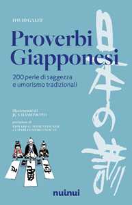 Proverbi giapponesi. 200 perle di saggezza e umorismo