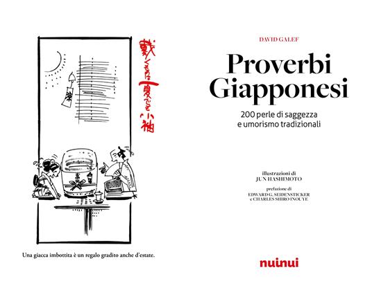 Proverbi giapponesi. 200 perle di saggezza e umorismo - David Galef - 2
