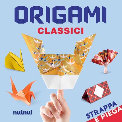 Origami classici. Strappa e piega. Con QR Code - copertina