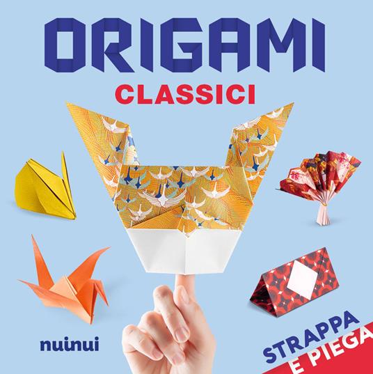 Origami classici. Strappa e piega. Con QR Code - copertina