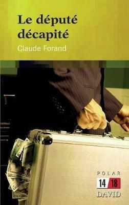 Le d put  d capit  - Claude Forand - cover