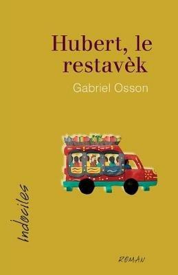 Hubert, le restavek - Gabriel Osson - cover