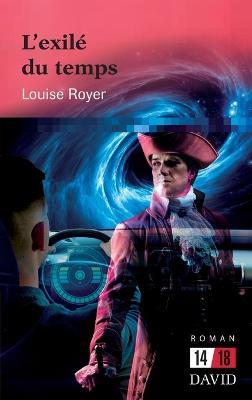 L'exile du temps - Louise Royer - cover