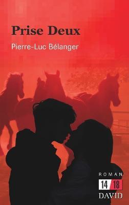 Prise deux - Pierre-Luc Belanger - cover