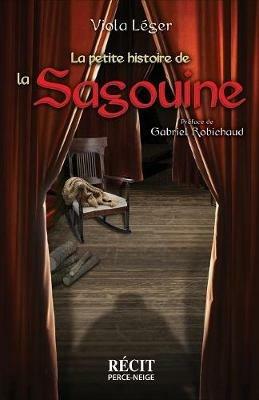 La Petite Histoire de la Sagouine - Viola Leger - cover
