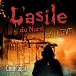 L'asile du Nord - Tome 2