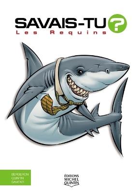 Les Requins - Alain M Bergeron,Michel Quintin,Sampar - cover