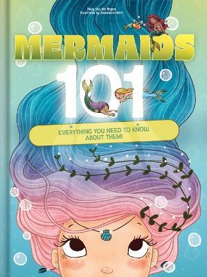 Mermaids 101: Everything You Need to Know about Mermaids Magical Mermaid Picture Book for Kids Ages 4-8: Delightful, Vibrant Birthday Gift - Ruby Van Der Bogen,Crackboom! Books,Ruby Van Der Bogen - cover
