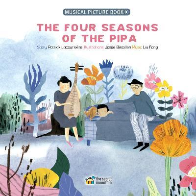 The Four Seasons of the Pipa - Patrick Lacoursiere - cover