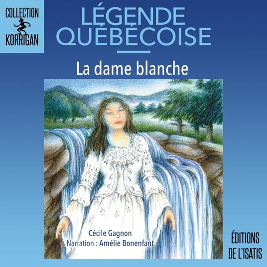 La dame blanche