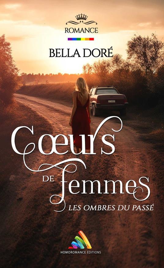 Cœurs de Femmes : Les ombres du passé (Livre lesbien, roman lesbien)