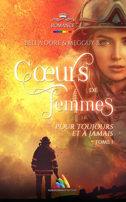 "Cœurs de femmes : Pour toujours et à jamais" : Tome 1 (Livre lesbien, roman lesbien)